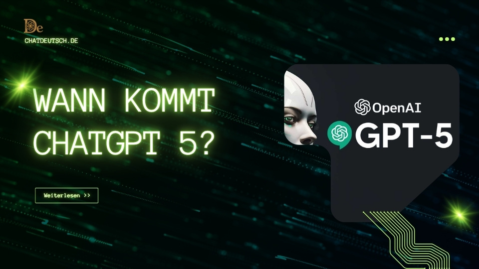 Wann kommt ChatGPT 5